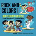 ROCK AND COLORS 1 - ABECEDARIO MUSICAL