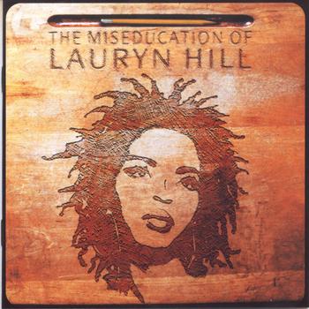 The Miseducation of Lauryn Hill