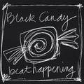 BLACK CANDY