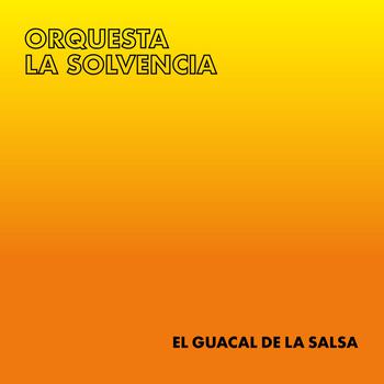 El Guacal de la Salsa