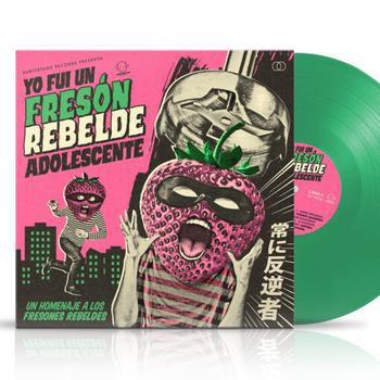 Yo Fui un Fresón Rebelde Adolescente - Edición Limitada Vinilo Verde