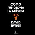 CÓMO FUNCIONA LA MÚSICA 5ª EDICIÓN
