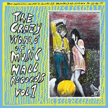 The Crazy World of Music Hall Records Vol. 1 From Buenos Aires