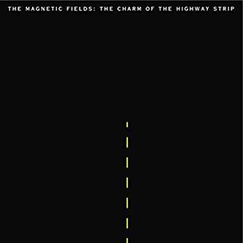 The Charm of the Highway Strip -Reedición-