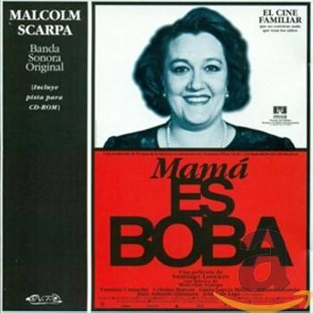 Mamá Es Boba (Banda Sonora)