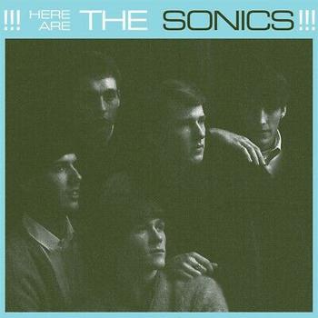 Here Are the Sonics -Reedición-