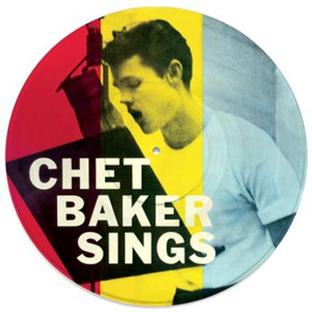 Chet Baker Sings Picture Disc