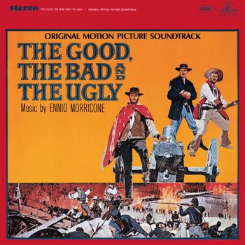 The Good, the Bad & the Ugly (Banda Sonora)