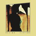 DÉCIMA VÍCTIMA - REEDICIÓN