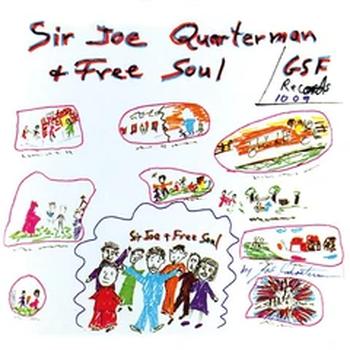 Sir Joe Quarterman & Free Soul -Record Store Day 29 Agosto 2020-