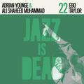 EBO TAYLOR JID022 (JAZZ IS DEAD)