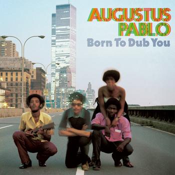 Born to Dub You