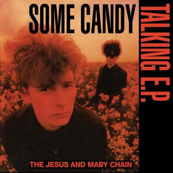 Some Candy Talking (Record Store Day 2026)