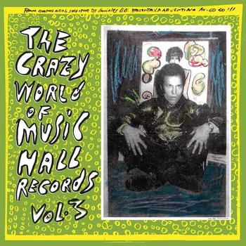 The Crazy World of Music Hall Records Vol. 3 From Argentina