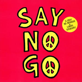 Say No Go Remixes