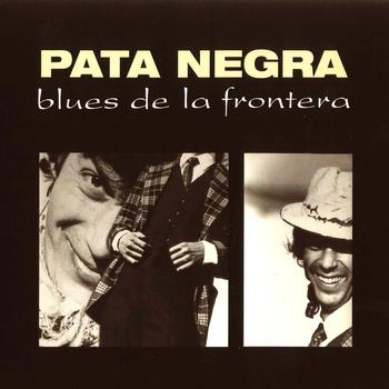 Blues de la Frontera - Edición Remasterizada (Preventa)