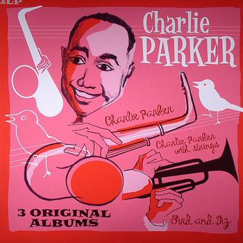 Bird and Diz / Charlie Parker / Charlie Parker With Strings