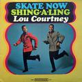 SKATE NOW -  SHING-A-LING