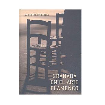 Granada en El Arte Flamenco