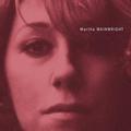 MARTHA WAINWRIGHT (EDICIÓN 20 ANIVERSARIO REMASTERIZADA)