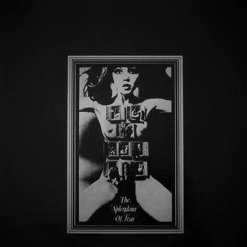 The Splendour of Fear -Edición Deluxe Remasterizada
