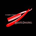 HAUNTED DANCEHALL (EDICIÓN REMASTERIZADA)