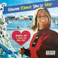 HEAVEN KNOWS YOU'RE HERE (SUNSHINE, SOFT & STUDIO POP 1966-1972)