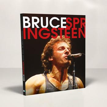 Bruce Springsteen. Glory Days: 50 Años Soñando