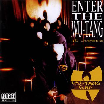 Enter the Wu Tang (36 Chambers)