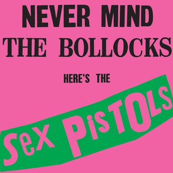 Never Mind the Bollocks, Heres the Sex Pistols Reedición Usa Portada Rosa