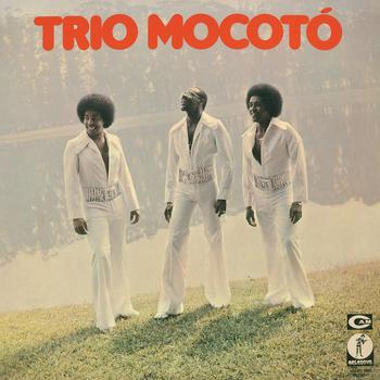 Trio Mocotó -Edición 30 Aniversario-
