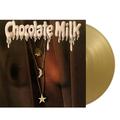 CHOCOLATE MILK - REEDICIÓN LIMITADA VINILO COLOR ORO