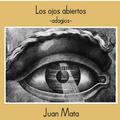 LOS OJOS ABIERTOS -ADAGIOS-