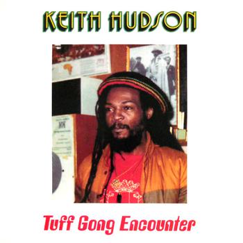 Tuff Gong Encounter