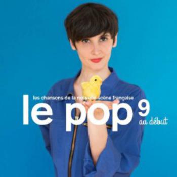 Le Pop 9: Au Debut