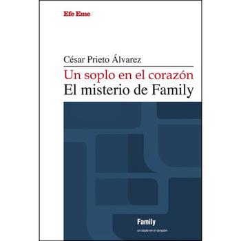 Un Soplo en El Corazón. El Misterio de Family