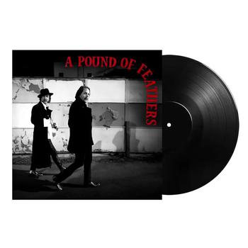 A Pound of Feathers (Preventa) Vinilo Negro