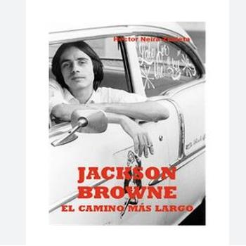 Jackson Browne - El Camino Más Largo