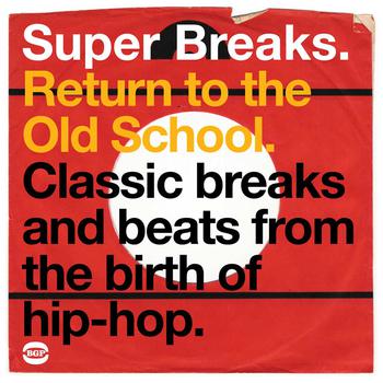 Super Breaks: Return to the Old School