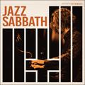 JAZZ SABBATH (REEDICIÓN)
