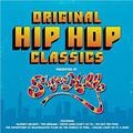 ORIGINAL HIP HOP CLASSICS PRESENTED BY SUGAR HILL