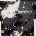 WAVEFORM TRANSMISSION VOL.3