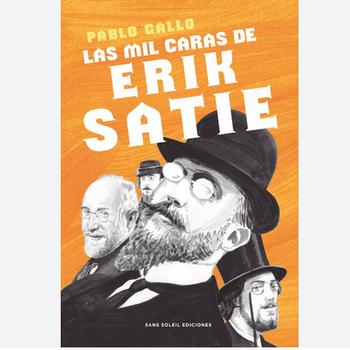 Las Mil Caras de Erik Satie