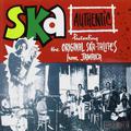 SKA AUTHENTIC VOL. 1