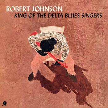 King of Delta Blues Singers (Reedición Limitada Vinilo Audiófilo)