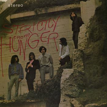 Strictly From Hunger (Reedición)