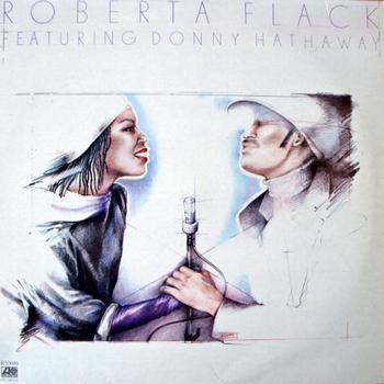 Roberta Flack Featuring Donny Hathaway
