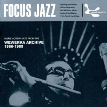 Focus Jazz, Wewerka Archive 1966-1969