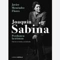 JOAQUÍN SABINA.PERDONEN LA TRISTEZA (EDICIÓN DE BOLSILLO)
