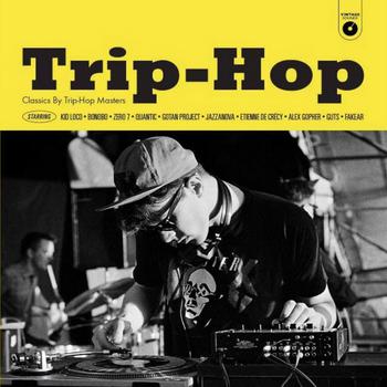 Trip-Hop - Classics by Trip-Hop Masters